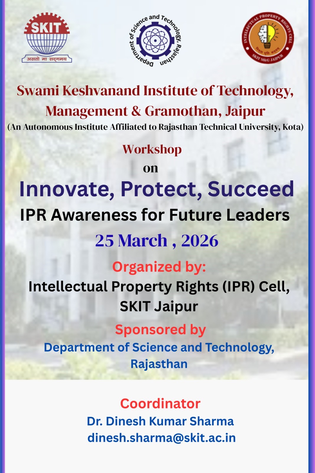 Workshop on Innovate, Protect, Succeed: IPR Awareness for Future Leaders